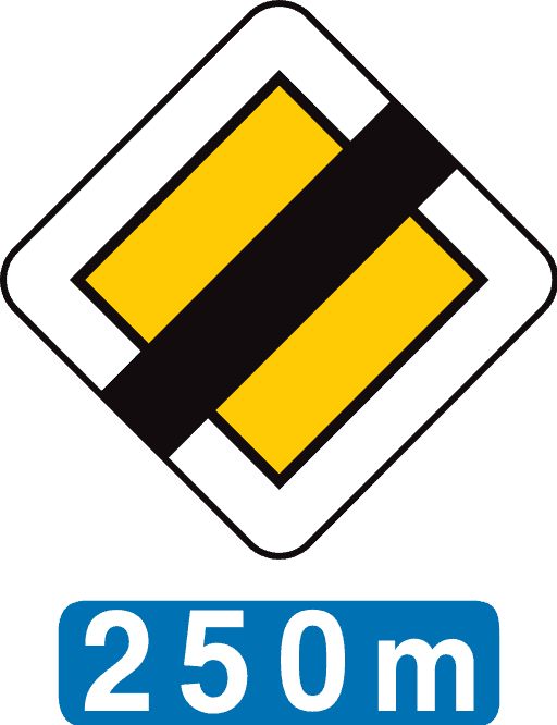 Signal B13 : losange jaune barré d’une diagonale noire, accompagné de l’indication 250 m.