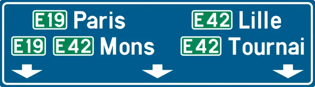 Signal F15 : trois flèches vers le bas, avec Paris et Mons à gauche, Lille et Tournai à droite, et les numéros E19 et E42.