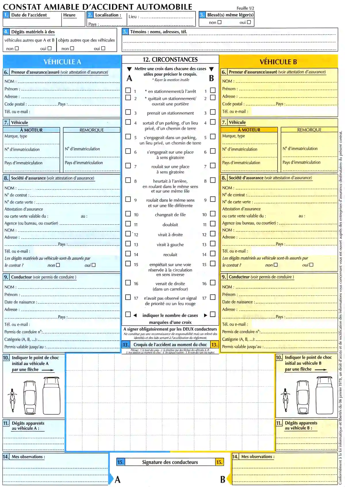 Constat amiable vierge : véhicule A en bleu à gauche, véhicule B en jaune à droite, circonstances au centre et espace pour le croquis en dessous.