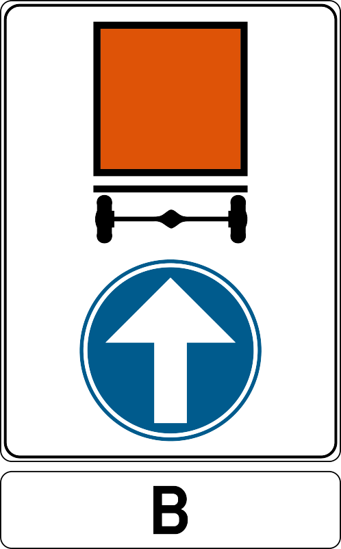 Véhicule avec un rectangle orange, flèche blanche vers le haut sur disque bleu et panneau additionnel « B ».