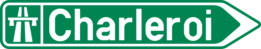 Flèche verte vers la droite portant « Charleroi » et le symbole d’une autoroute.