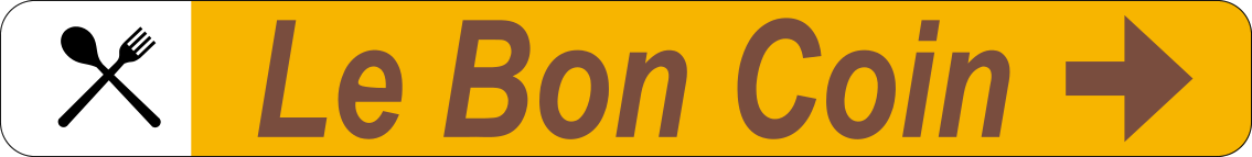 Panneau jaune portant « Le Bon Coin », un symbole de couverts et une flèche vers la droite.